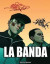 La Banda -- Bok 9781539601098