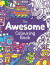 The Awesome Colouring Book -- Bok 9781780557625