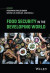 Food Security in the Developing World -- Bok 9781119265160