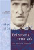 Frihetens rena sak: Carl Jonas Love Almqvists författarliv 1840-1866 -- Bok 9789146223139