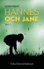 Agnes Amper : Hannes & Jane -- Bok 9789189900165