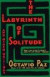 The Labyrinth of Solitude ; the Other Mexico ; Return to the Labyrinth of Solitude ; Mexico and the United States ; the Philanthropic Ogre -- Bok 9780802150424