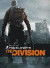 The Art of Tom Clancy's The Division -- Bok 9781783298341
