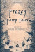 Frozen Fairy Tales -- Bok 9780692576076