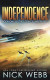 Independence: Book One of the Legacy Ship Trilogy -- Bok 9781539389347