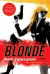 The Blonde -- Bok 9780312374594