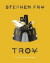 Troy: The Greek Myths Reimagined -- Bok 9781797207070