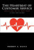 Heartbeat of Customer Service -- Bok 9781638600541