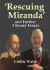Rescuing Miranda And Further Literary Essays -- Bok 9780244311063