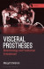 Visceral Prostheses -- Bok 9781350176492