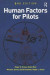 Human Factors for Pilots -- Bok 9781351217538