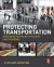 Protecting Transportation -- Bok 9780124081017