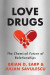 Love Drugs -- Bok 9780804798198