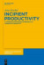 Incipient Productivity -- Bok 9783110270013