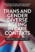 Trans and Gender Diverse Ageing in Care Contexts -- Bok 9781447370024