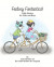 Feeling Fantastico! Little Stories for Girls and Boys by Lady Hershey for Her Little Brother Mr. Linguini -- Bok 9781778246586