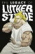 Luther Strode Volume 3: The Legacy of Luther Strode -- Bok 9781632157256