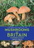 A Naturalist's Guide to the Mushrooms of Britain and Northern Europe (2nd edition) -- Bok 9781912081165