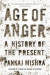 Age Of Anger -- Bok 9781250159304