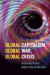 Global Capitalism, Global War, Global Crisis -- Bok 9781108479103