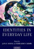 Identities in Everyday Life -- Bok 9780190873073