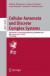 Cellular Automata and Discrete Complex Systems -- Bok 9783319586304
