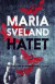 Hatet : en bok om antifeminism -- Bok 9789173434669