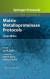 Matrix Metalloproteinase Protocols -- Bok 9781603272995