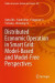 Distributed Economic Operation in Smart Grid: Model-Based and Model-Free Perspectives -- Bok 9789811985966