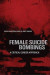 Female Suicide Bombings -- Bok 9781487510121