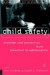 Child Safety: Problem and Prevention from Pre-School to Adolescence -- Bok 9780415124775
