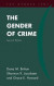 The Gender of Crime -- Bok 9781442262218