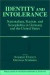Identity and Intolerance -- Bok 9780521525992