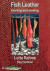 Fish Leather tanning and sewing with traditional methods -- Bok 9789151978161
