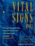 Vital Signs 1997 Are Shaping Our Future -- Bok 9780393316377