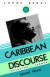 Caribbean Discourse: Selected Essays -- Bok 9780813913735