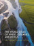 World Atlas of Rivers, Estuaries, and Deltas -- Bok 9780691244846