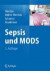 Sepsis und MODS -- Bok 9783662451472