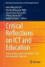 Critical Reflections on ICT and Education -- Bok 9789819975587