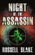 Night of the Assassin: Assassin series prequel -- Bok 9781480238275