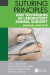 Suturing Principles and Techniques in Laboratory Animal Surgery -- Bok 9781466553446