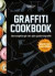 Graffiti Cookbook (svensk utgåva) -- Bok 9789185639625