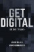 Get digital or die trying -- Bok 9789188153340