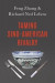Taming Sino-American Rivalry -- Bok 9780197521953