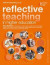 Reflective Teaching in Higher Education -- Bok 9781350084681