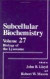 Subcellular Biochemistry: v. 27 Biology of the Lysosome -- Bok 9780306454400