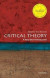 Critical Theory: A Very Short Introduction -- Bok 9780190692674