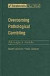 Overcoming Pathological Gambling: Therapist Guide -- Bok 9780195317022