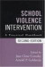 School Violence Intervention -- Bok 9781572306714