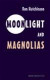 Moonlight and Magnolias -- Bok 9781840028102